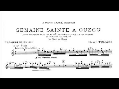 Henri Tomasi: Semaine Sainte a Cuzco (David Guerrier, trumpet)