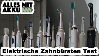 Elektrische Zahnbürsten Test - Die besten Elektrozahnbürsten | ALLES MIT AKKU