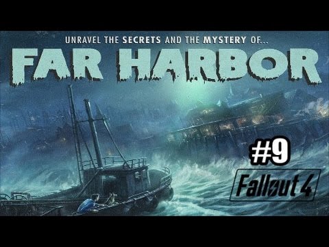 Fallout 4 Far Harbor DLC Walkthrough Part 9 - Bringing Peace To This Island (No Commentary)