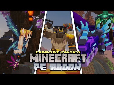 Dividing - Expansive Fantasy Addon V2 (Wizards, Fairies, Minotaurs and more) - MCPE Addon Review
