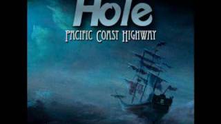 HOLE - Pacific Coast Highway - album version -