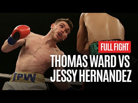 PURE SKILL! THOMAS WARD VS JESSY HERNANDEZ FULL FIGHT