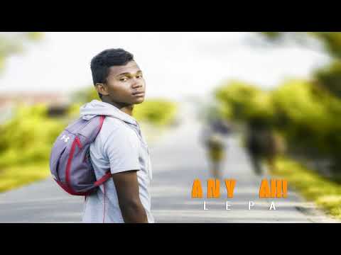 Lepa - Any Ah © 2019