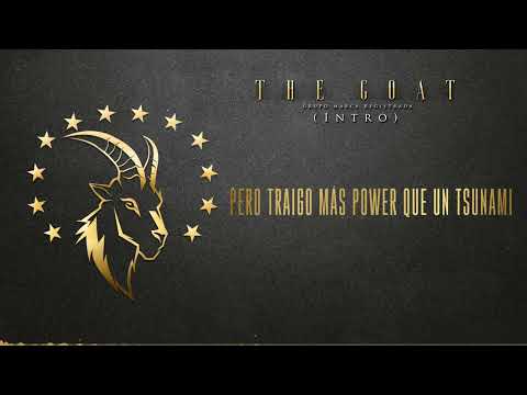 Intro: THE GOAT [Video Lyric]
