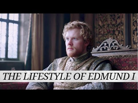 The lifestyle of Edmund I