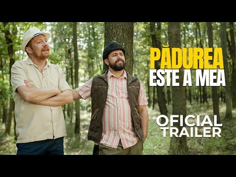 PĂDUREA ESTE A MEA | Trailer Oficial 2025