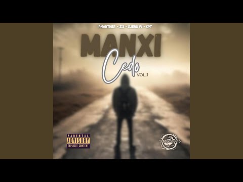 MANXI CEDO (feat. Txamiroots)