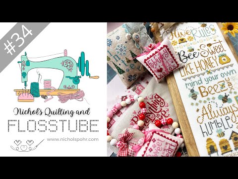 Flosstube 34 | Lots of Finishing