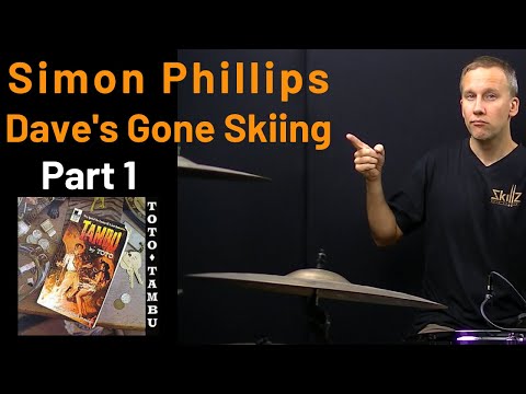 Simon Phillips - Dave's Gone Skiing - Toto - Drum Lesson Tutorial Part 1