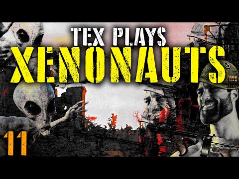 TEX PLAYS XENONAUTS [MODDED TO HELL] PART 11