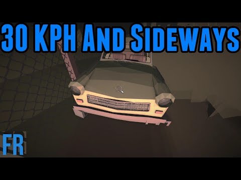 30 KPH and Sideways - Jalopy