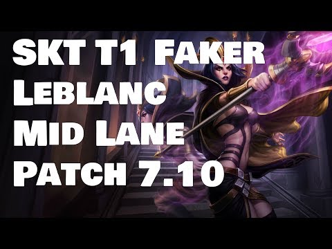 SKT T1 Faker - Leblanc vs Lissandra Patch 7.10