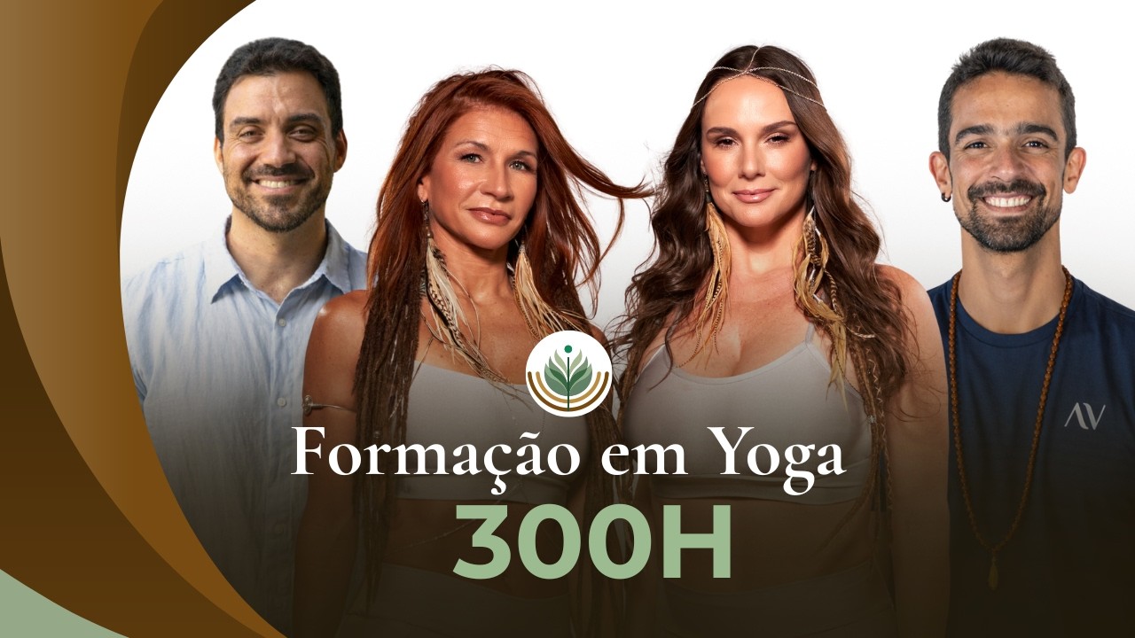 Vídeo: como funciona a Formação em Yoga 300h