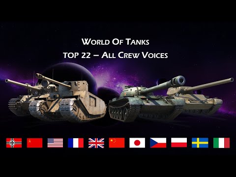 World Of Tanks | Top 22 - All Crew Voices [Male and Female]