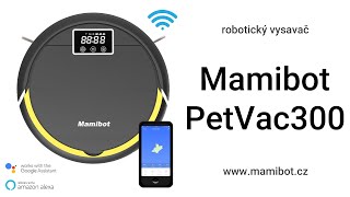 Mamibot Petvac 300