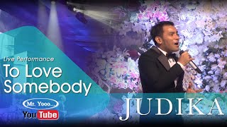Download lagu JUDIKA - To Love Somebody mp3
