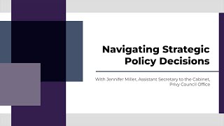 Navigating Strategic Policy Decisions