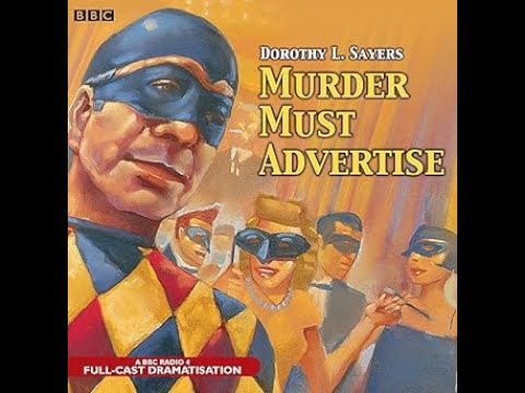Lord Peter Wimsey - 'Murder Must Advertise' | BBC RADIO DRAMA