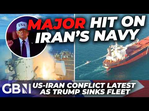 Iran BREAKING: Nine Iranian naval ships SUNK says Trump as US President vows to continue strikes