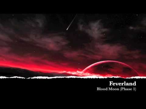 FEVERLAND - Blood Moon