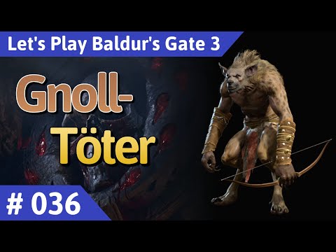 Baldur's Gate 3 deutsch Teil 36 - Gnoll-Töter Let's Play