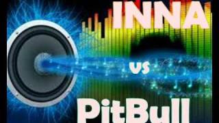 Inna VS PitBULL Remix