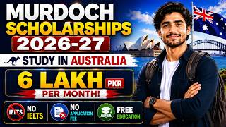 Murdoch Australia Scholarships 2026-27 | How To Apply | No IELTS | No Application Fee