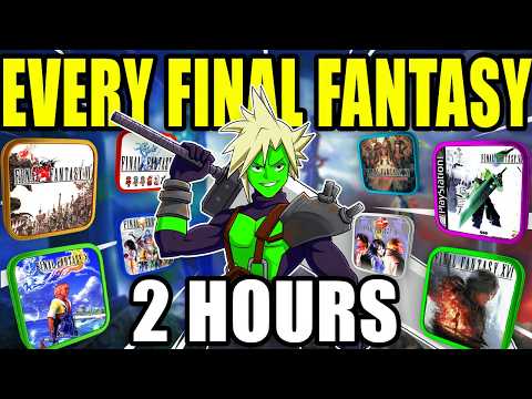 I Played Every Mainline Final Fantasy For 2 Hours Each To Find The Best Ones