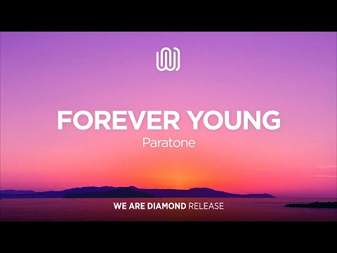 Paratone - Forever Young