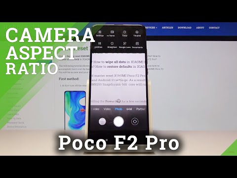 How to Change Photo Aspect Ratio in XIAOMI Poco F2 Pro – Camera Settings