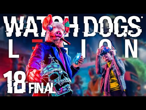 W KOŃCU! KONIEC! | Watch Dogs Legion PL [#18][FINAL]
