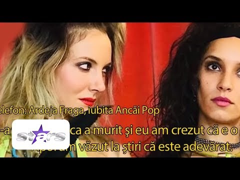 Iubita Ancăi Pop, primul interviu după moartea artistei