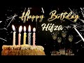 Happy Birthday To Hifza Have A HAPPY BIRTHDAY HIFZA