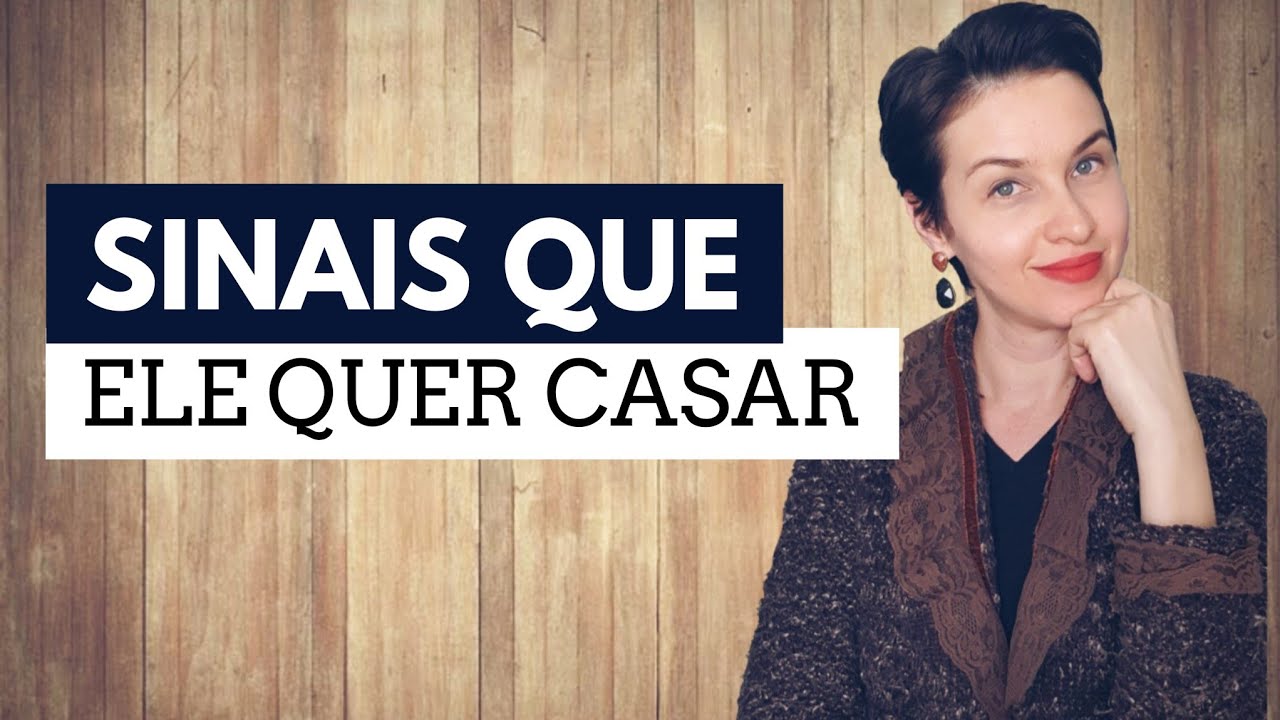 Sinais de alguém que quer casar!