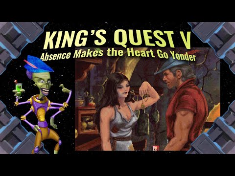 A game where you accomplish nothing | King's Quest V: Absence Makes the Heart Go Yonder