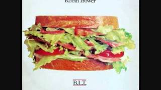 Robin Trower - B.L.T. - 01 - Into Money