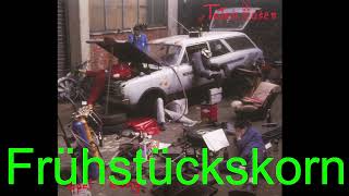 Die Toten Hosen - Frühstückskorn (Opel Gang 1983)