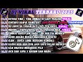 DJ TIKTOK TERBARU 2025 DJ KETIKA TIBA TIBA OMBAK DI LAUT PASANG RINDU AKU RINDU KAMU FULL ALBUM