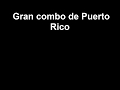 Se nos perdió el amor - El Gran Combo |Letra