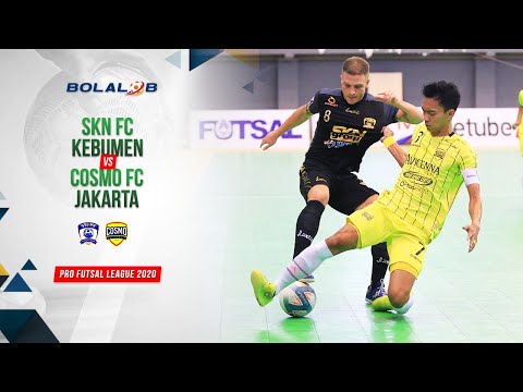 SKN FC Kebumen (5) vs (5) Cosmo FC Jakarta | Highlights Pro Futsal League 2020