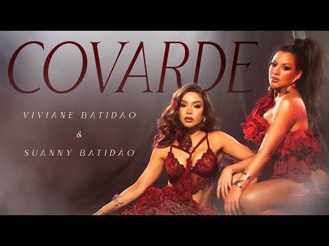 Viviane Batidão feat. Suanny Batidão - Covarde