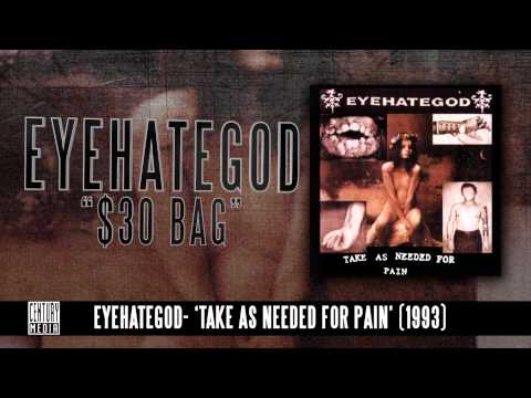 eyehategod - $30 bag (Album Track)