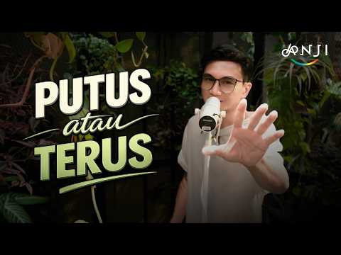 Thumbnail Video Putus Atau Terus