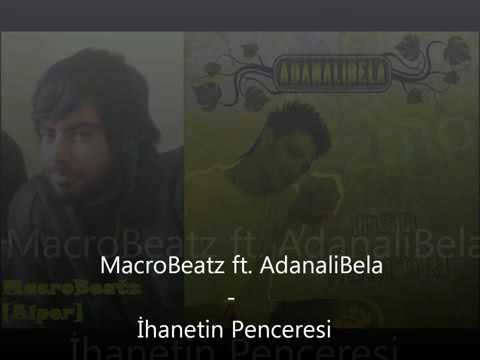 Macrobeatz Alper & Adanalı Bela - İhanetin Penceresi