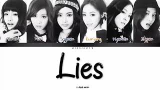 T-ARA (티아라) - &#39;Lies (거짓말)&#39; Lyrics 가사 + Line Distribution (Color Coded Lyrics Han/Rom/Eng)
