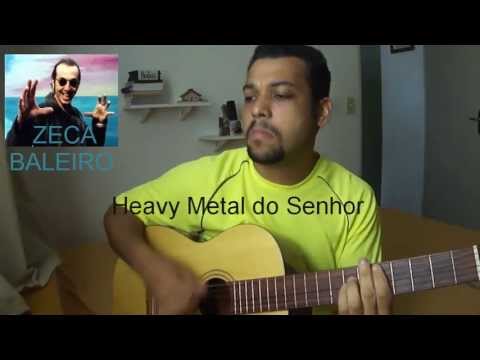 Heavy Metal do Senhor - Zeca Baleiro