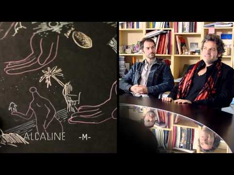 Alcaline, l'Instant - M