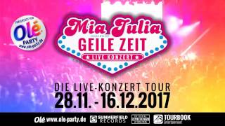 Mia Julia - Geile Zeit Tournee 2017 (Teaser)