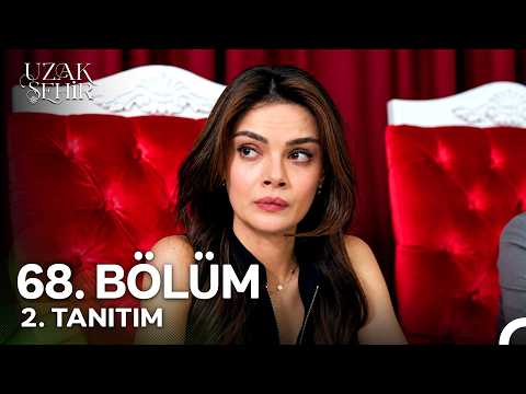 Uzak Şehir 68. Bölüm 2. Fragmanı