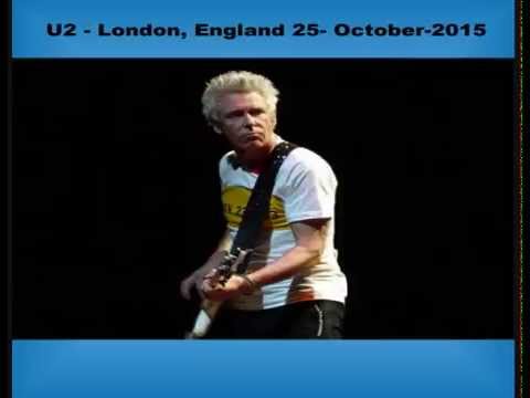 U2 - London, England 25-October-2015 (Full Concert With Enhanced Audio)
